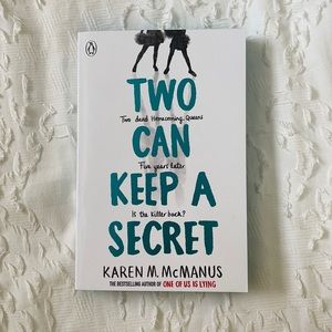 Two Can Keep A Secret by Karen M. McManus